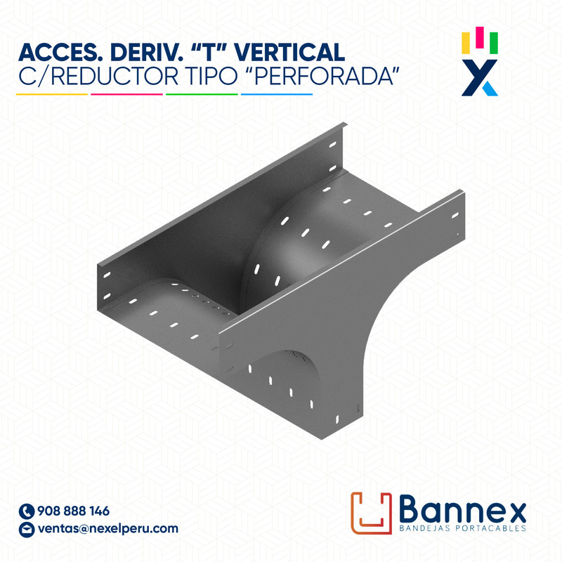 ACCES. DERIV. "T" VERTICAL C/ REDUCTOR  TIPO "PERFORADA" 500x100MM 1.5MM S/TAPA INC. UNION BANNEX