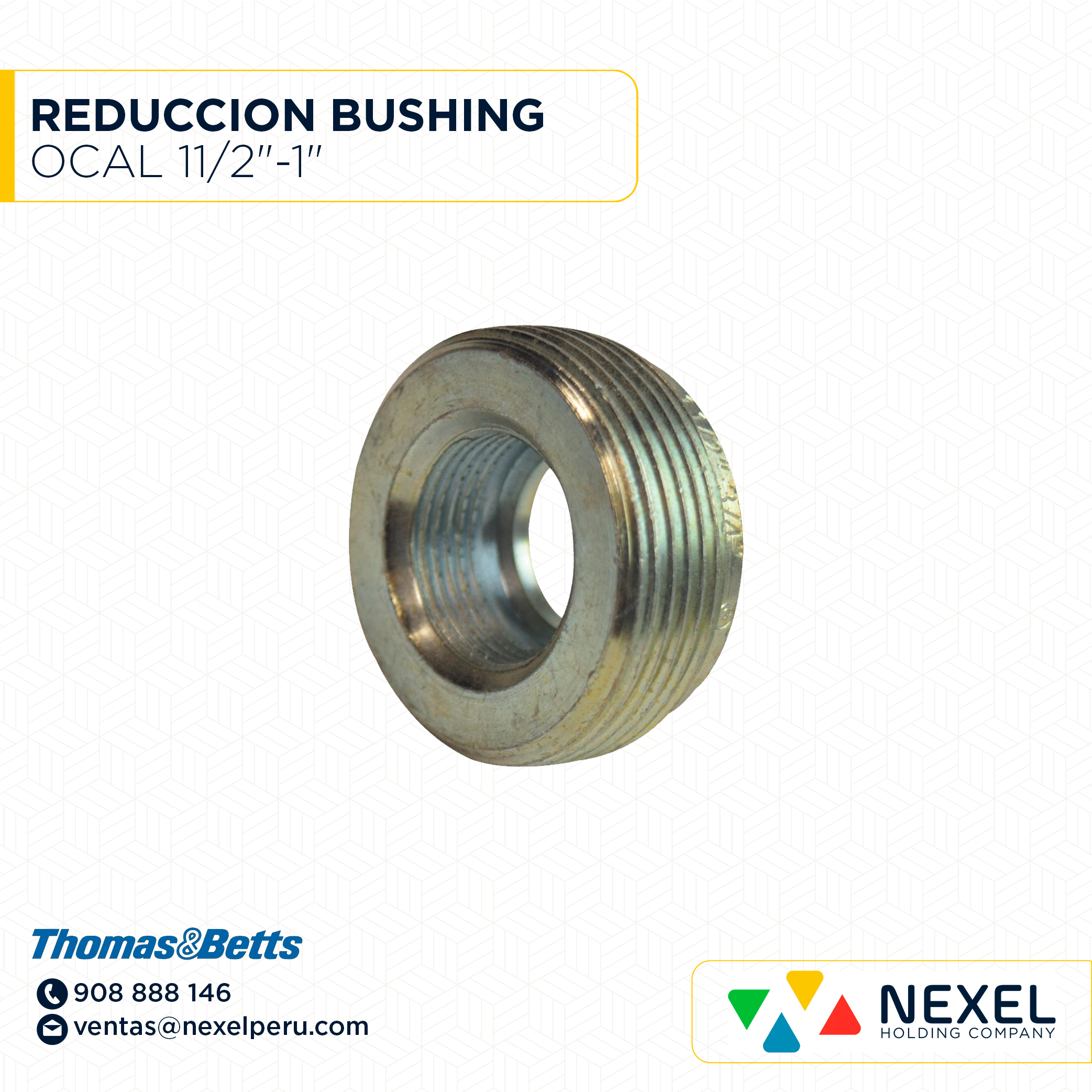 OUT-REDUCCION BUSHING OCAL 11/2"-1" THOMAS&BETTS