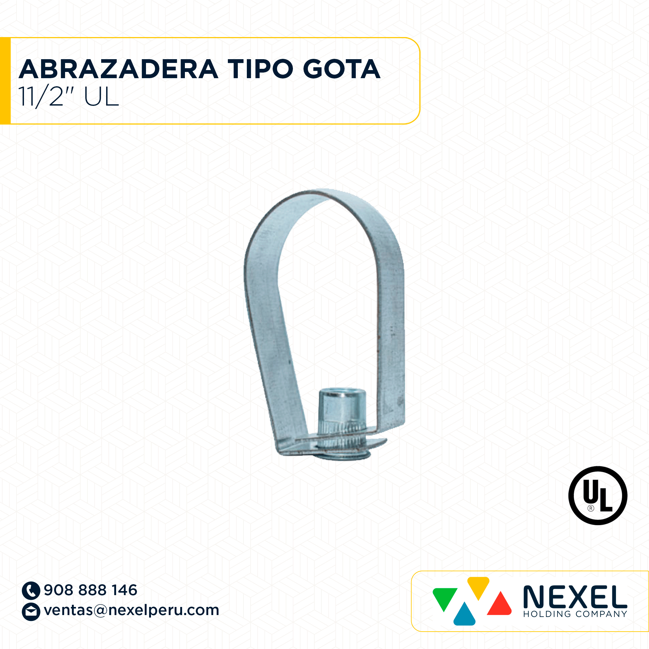ABRAZADERA TIPO GOTA 11/2" UL NACIONAL