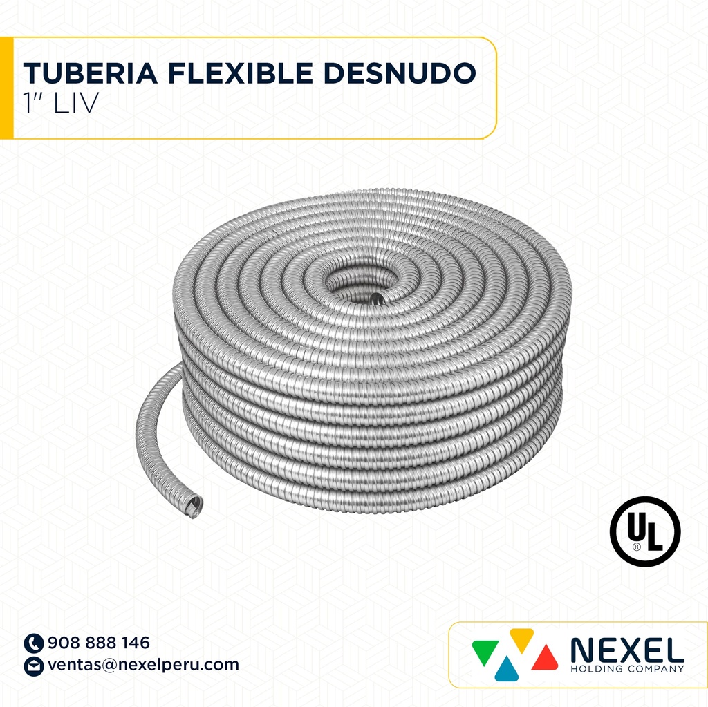 OUT- TUBERIA FLEXIBLE DESNUDO 1" LIV STANDARD