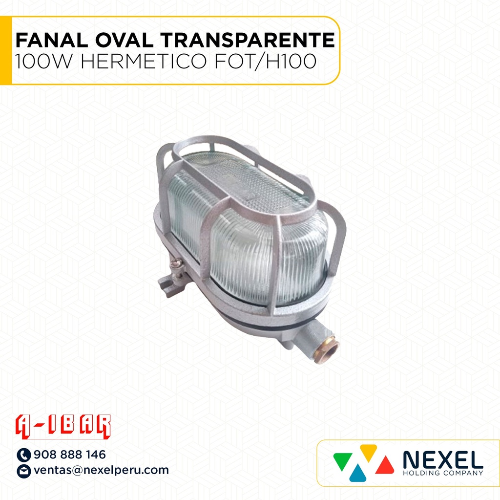 FANAL OVAL TRANSPARENTE 100W HERMETICO (FOT/H100) A-IBAR