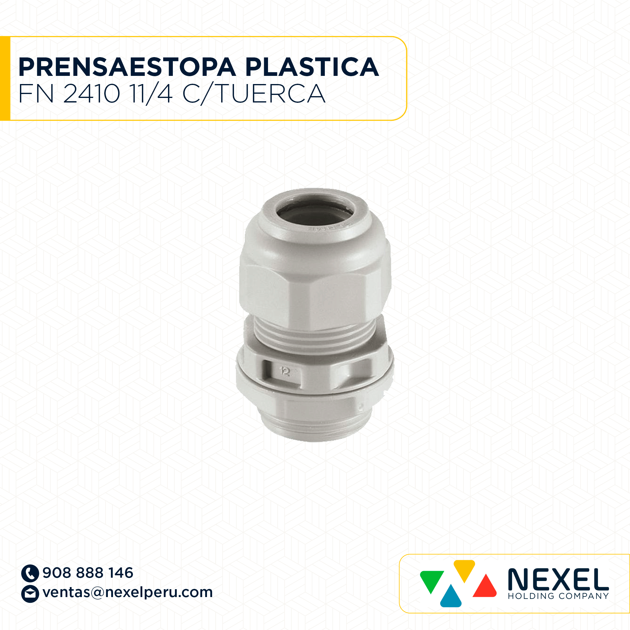 PRENSAESTOPA PLASTICA FN 2410 11/4 C/TUERCA STANDARD