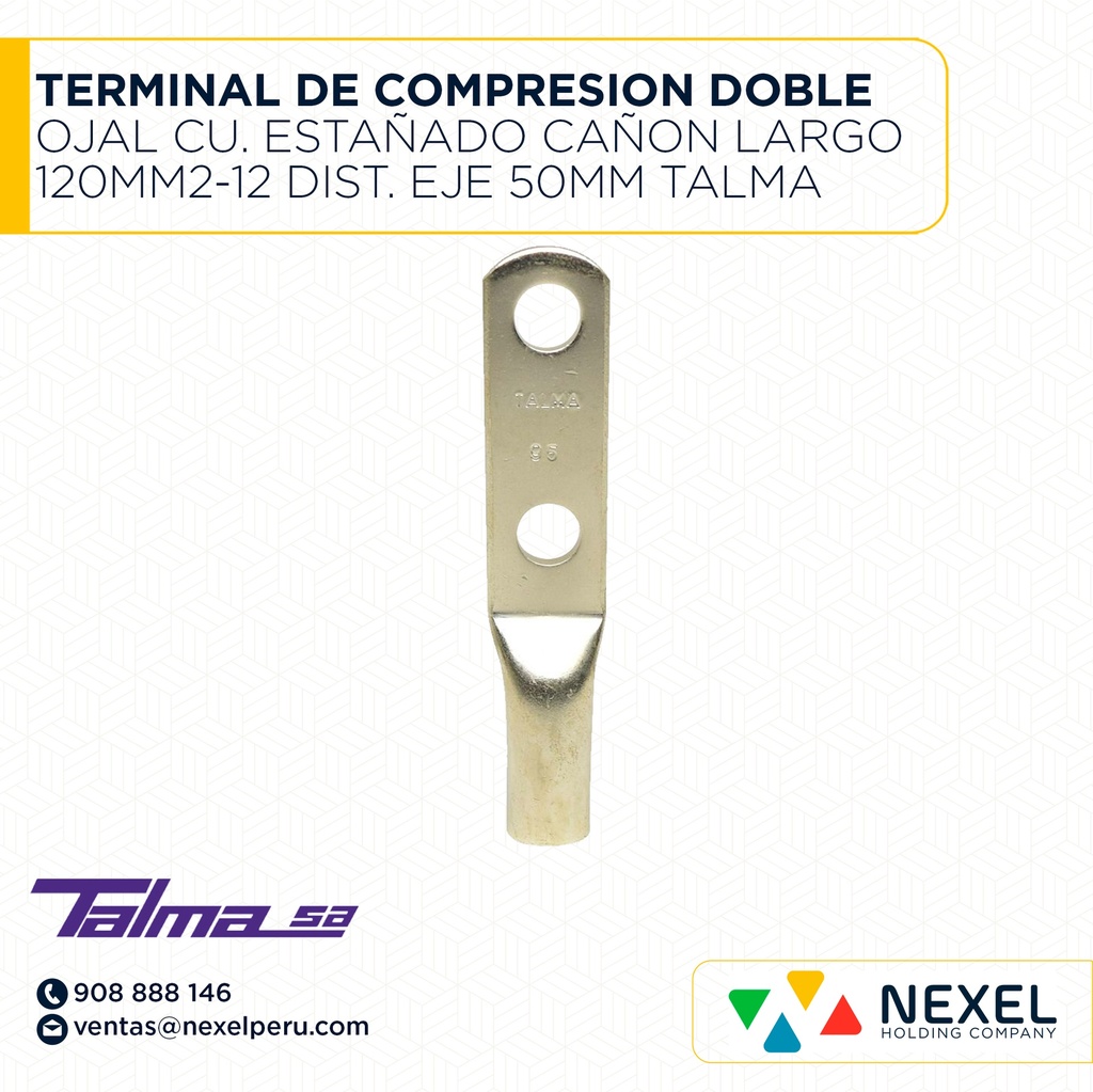 TERMINAL DE COMPRESION DOBLE OJAL CU. ESTAÑADO CAÑON LARGO 120MM2-12 DIST. EJE 50MM TALMA