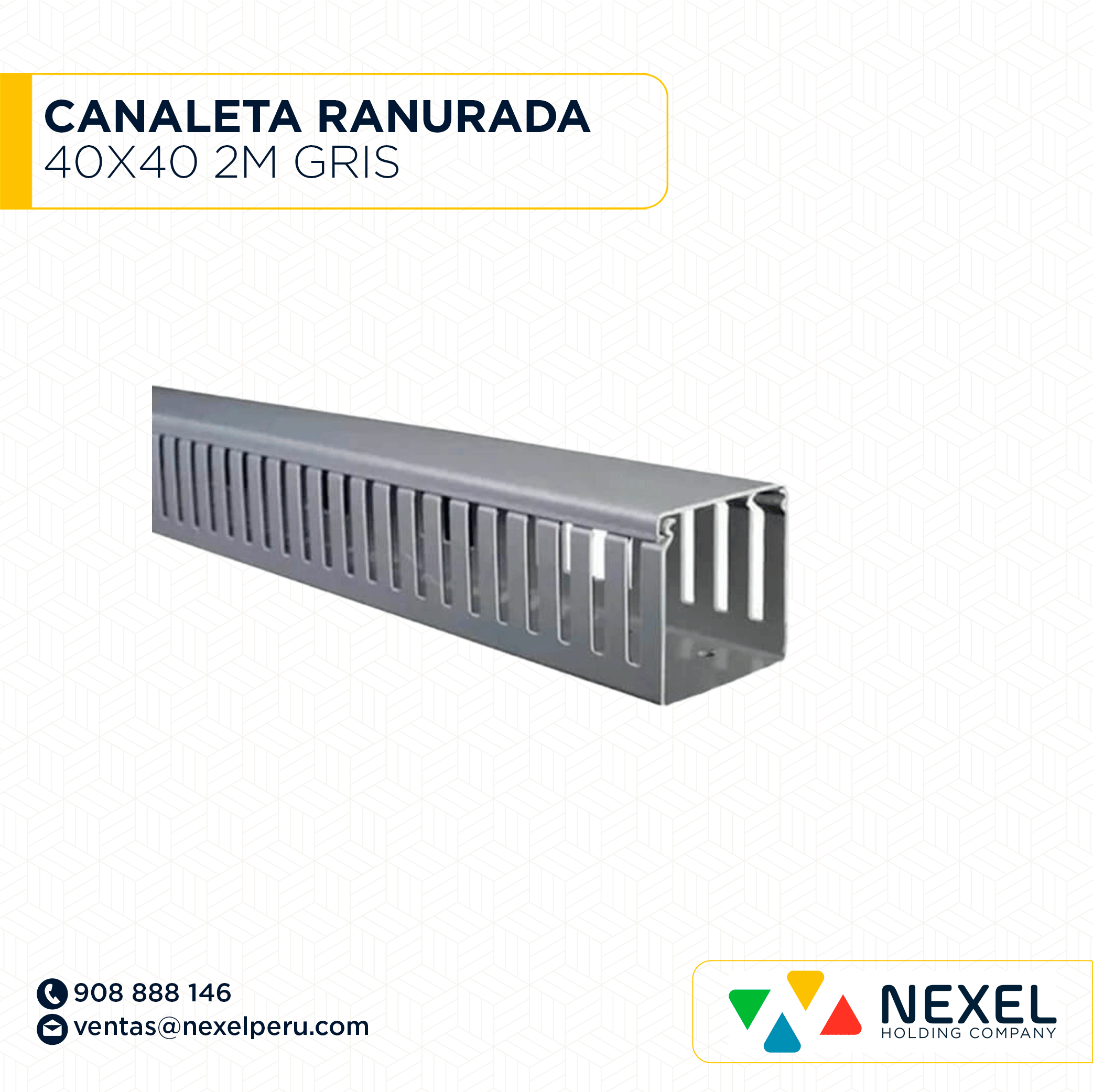 OUT- CANALETA RANURADA 40X40 2M GRIS STANDARD