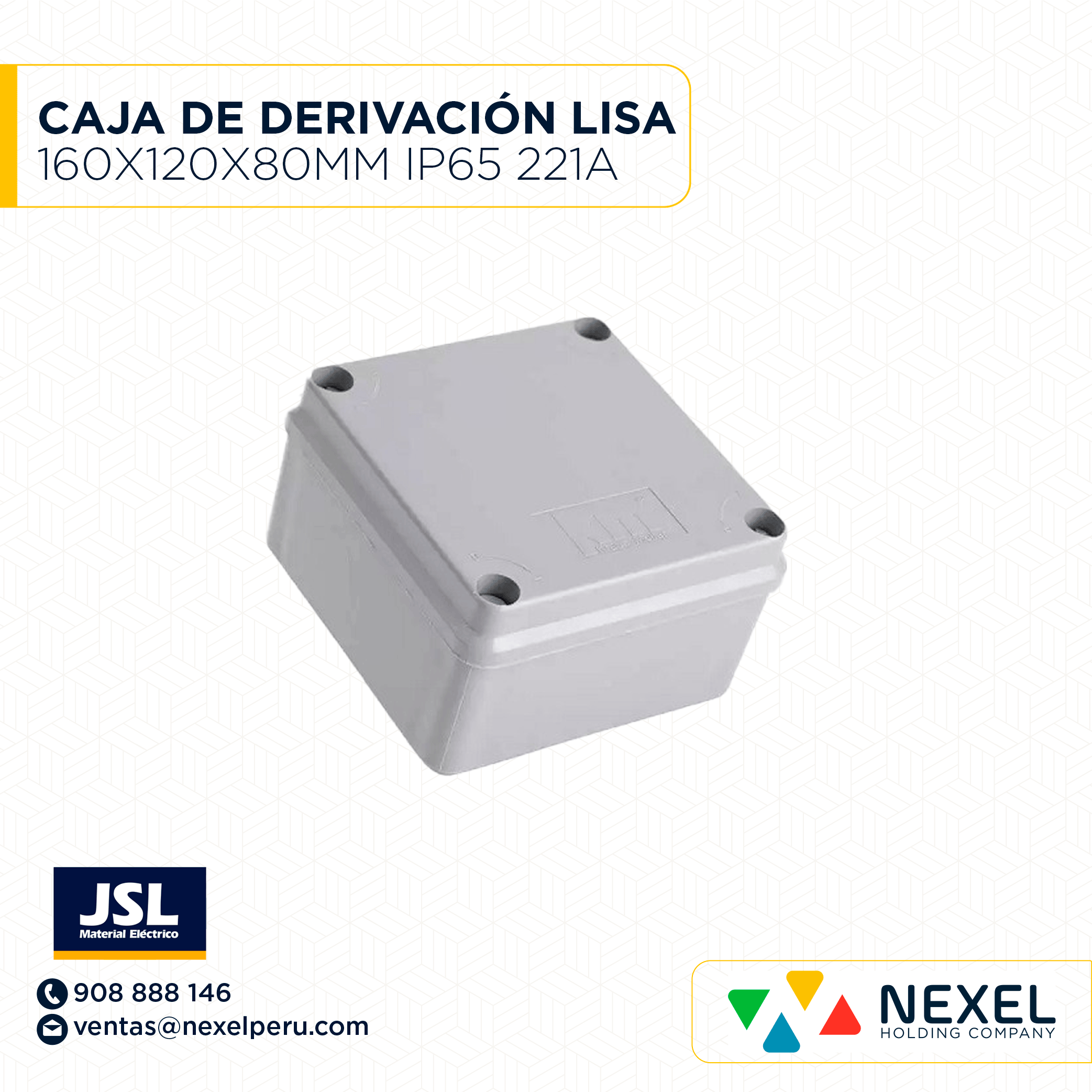 OUT - CAJA DE DERIVACION LISA 160X120X80MM IP65 221-A JSL