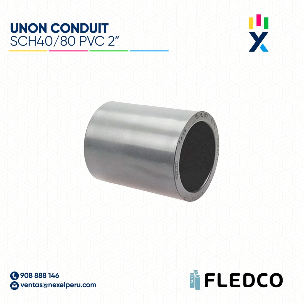 UNION CONDUIT PVC SCH40/80 2" FLEDCO