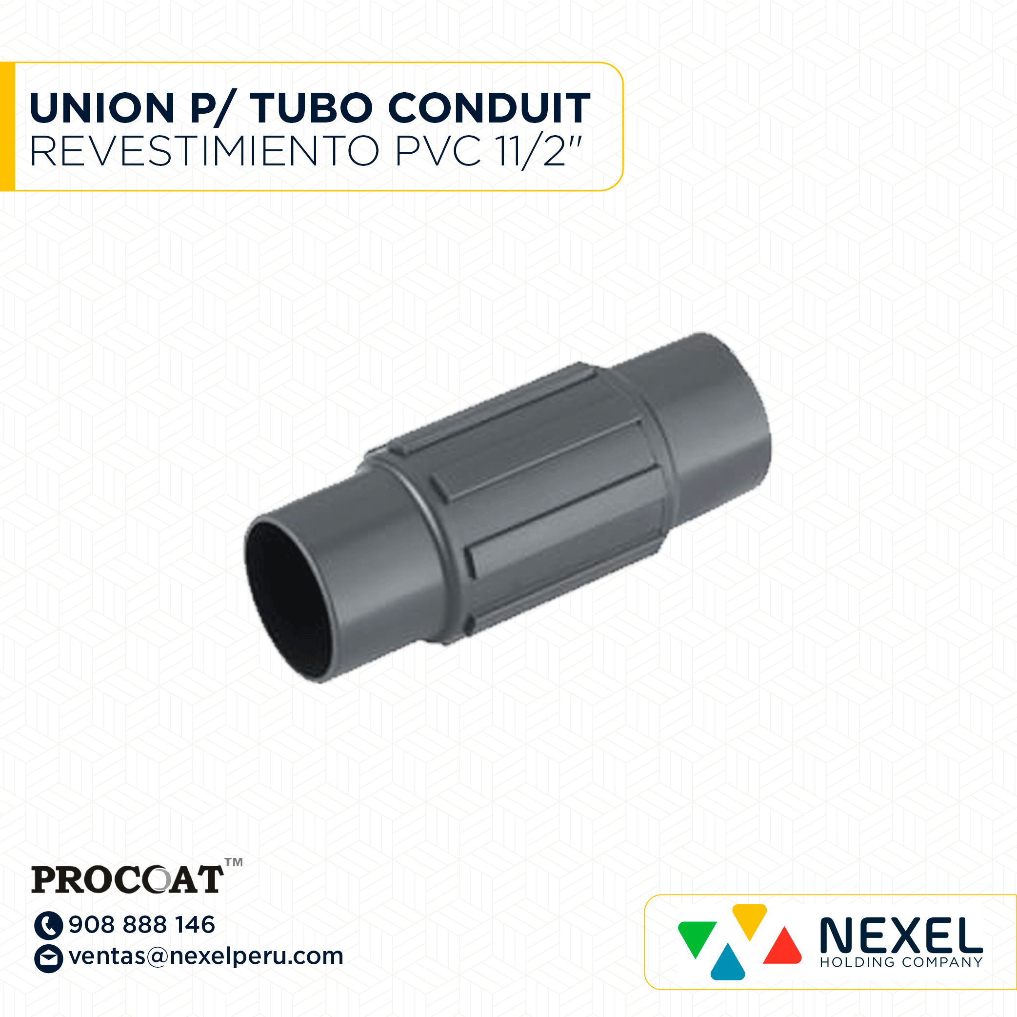 [B4URV112] UNION P/ TUBO CONDUIT C/ REVESTIMIENTO PVC 11/2" PROCOAT