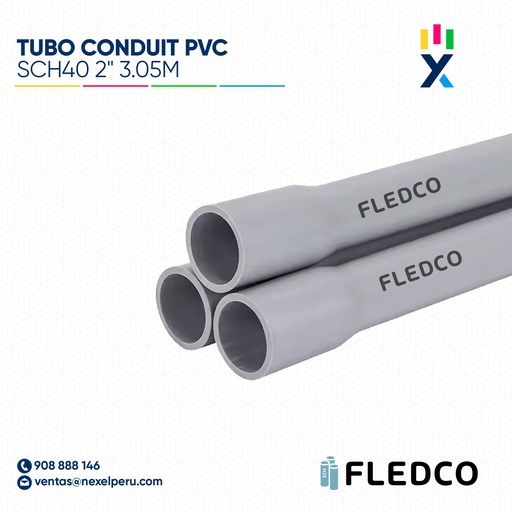 [B743509] TUBO CONDUIT PVC SCH40 2" 3.05M CC 3216 FLEDCO