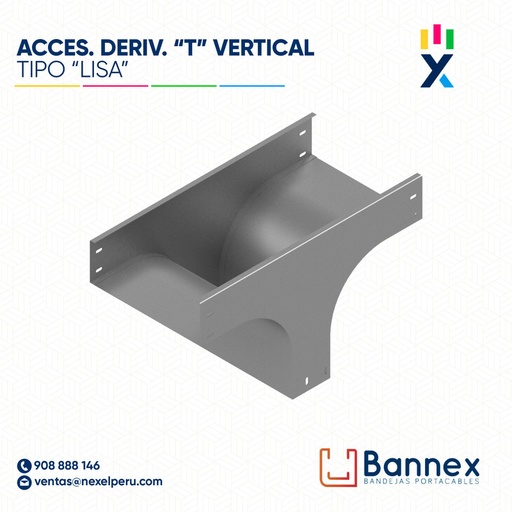 [C144503] ACCES. DERIV. "T" VERTICAL  TIPO "LISA" 400x100MM 2MM S/TAPA INC. UNION BANNEX