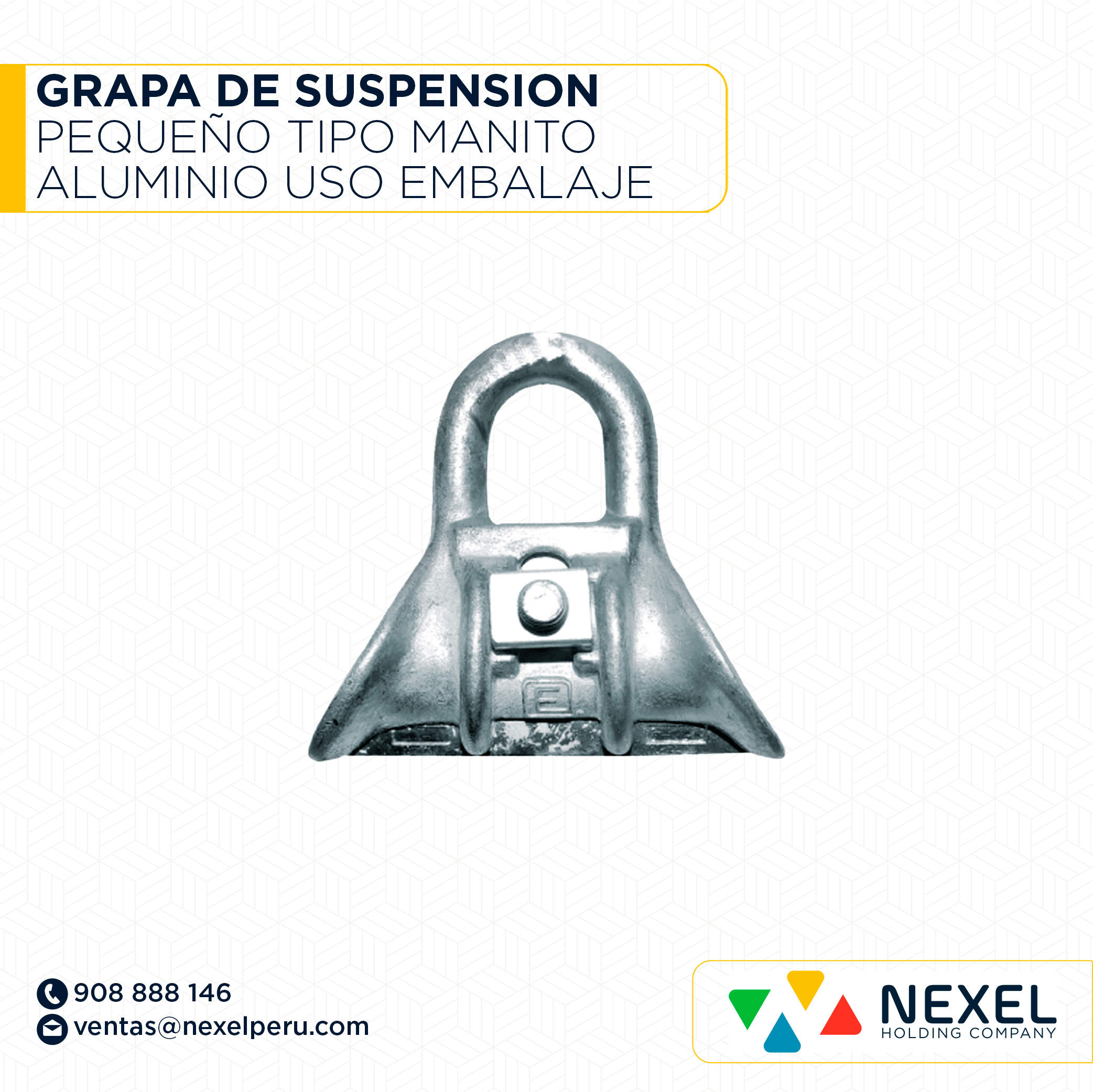 [J802612] GRAPA DE SUSPENSION PEQUEÑO TIPO MANITO ALUMINIO USO EMBALAJE NACIONAL - B
